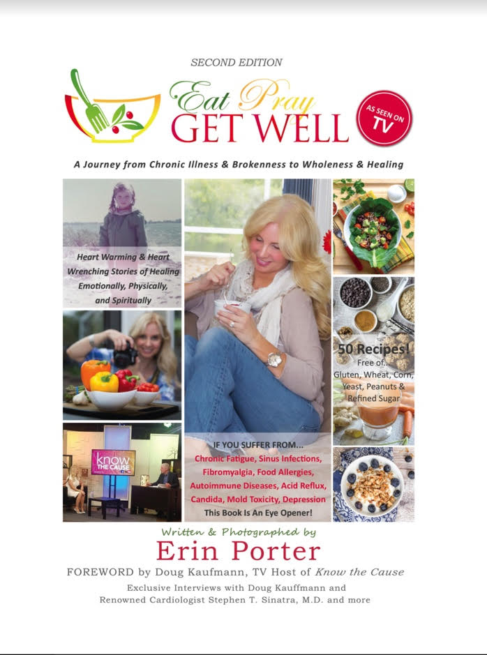 Eat Pray Get Well book which covers how to get mold out of your system